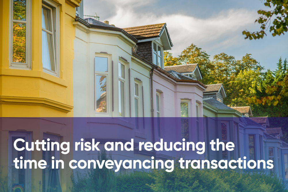 Cutting risk and reducing the time in conveyancing transactions Image